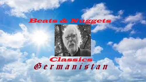 Beats & Nuggets Classics: Germanistan