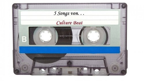 5 Songs von … Culture Beat, Eurodance-Band der 90er