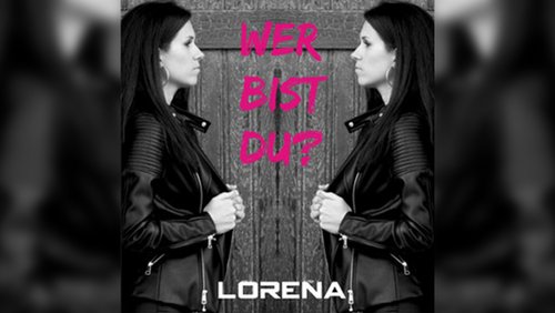 Lorena, Schlagersängerin - "Wer bist Du"