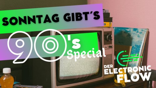 Der Electronic Flow: 90s-Special, alte Games
