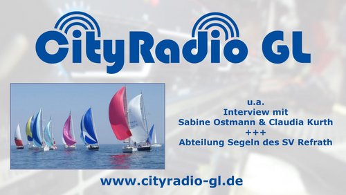 CityRadio GL: Segelverein, NRW-Landtagswahl, Baustellen