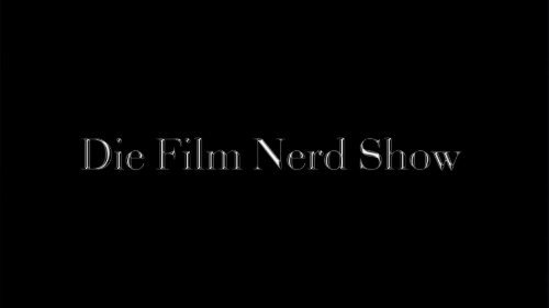 Film Nerd Show: Vorstellungsrunde