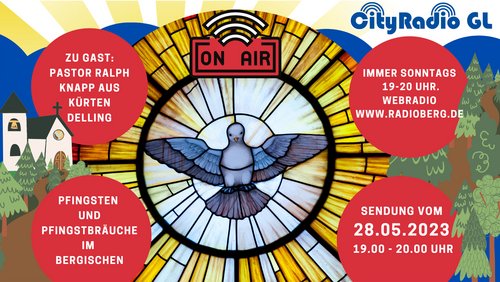 CityRadio GL: Bergisch Gladbacher Kinder- und Jugendpreis, Pfingstbräuche im Bergischen Land