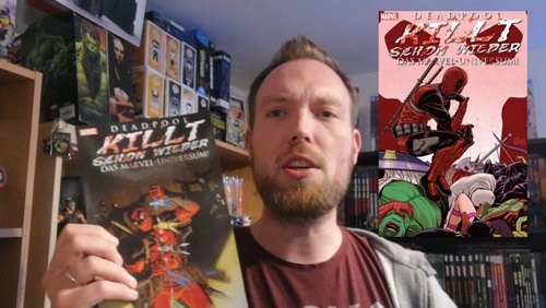 Comic Reviews: Deadpool killt das Marvel-Universum