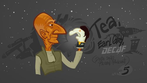 Data sein Hals: Tea, Earl Grey, Decaf (6)