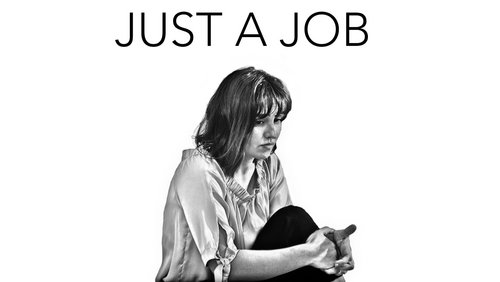 JUST A JOB