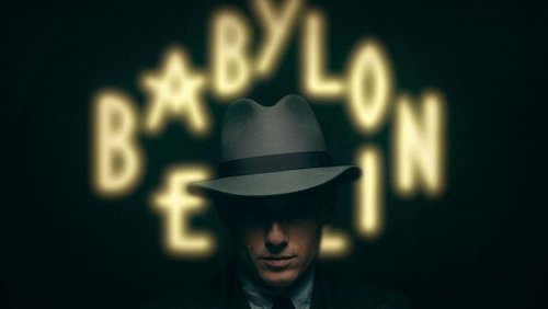Film- und Serienrepublik: "Babylon Berlin" - deutsche TV-Serie
