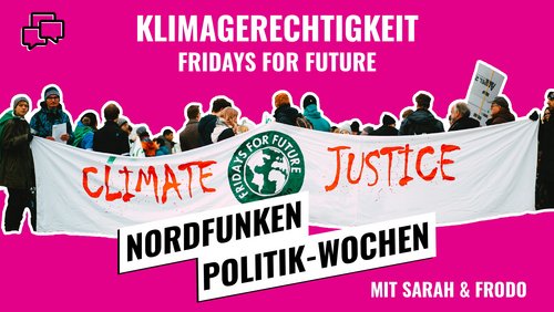 Nordfunken: Klimagerechtigkeit - mit Sarah und Frodo, Fridays for Future Dortmund