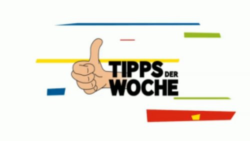 Tipps der Woche - 21/2017