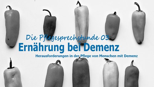 Die Pflegesprechstunde: Christian Kolb, Ernährungsexperte - Ernährung bei Demenz