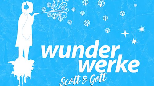 Scott & Gott: Vom Schnaps und vom Geist