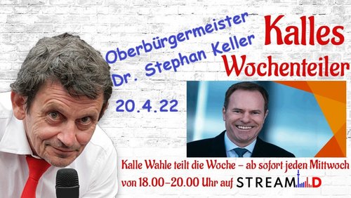 Kalles Wochenteiler: Stephan Keller, Oberbürgermeister von Düsseldorf