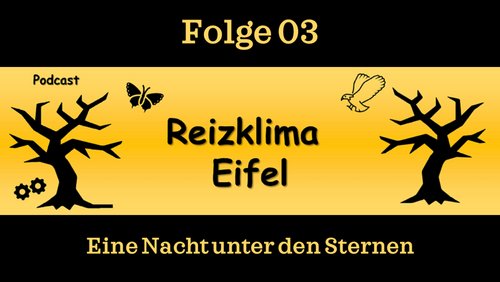 Reizklima Eifel: Eine Nacht unter den Sternen, Camping, Wasserverbrauch