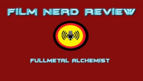 Film Nerd Special: "Fullmetal Alchemist", japanische Realfilm-Manga-Adaption 