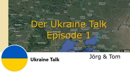 Der Ukraine-Talk: Russischer Angriffskrieg gegen die Ukraine - Welche Rolle spielt Deutschland?