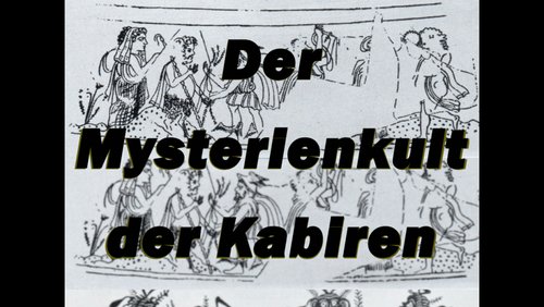 Historia Universalis: Mysterienkult der Kabiren