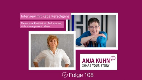 Share your Story: Katja Kerschgens, Rhetorik- und Schlagfertigkeitstrainerin