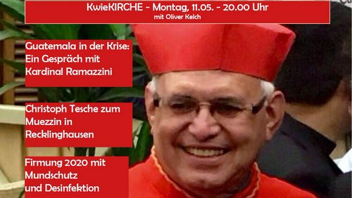 KwieKIRCHE: Muezzin-Ruf in Recklinghausen, Coronavirus in Guatemala, Firmung mit Mundschutz