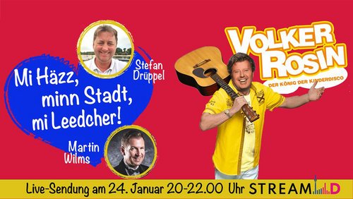 Mi Häzz, Minn Stadt, Mi Leedcher: Volker Rosin, Liedermacher für Kindermusik aus Düsseldorf