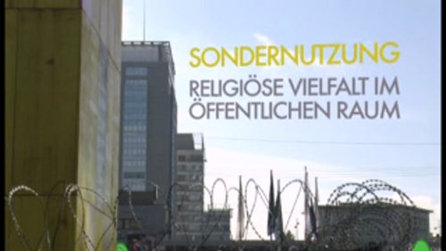 Sondernutzung – Religiöse Vielfalt im öffentlichen Raum