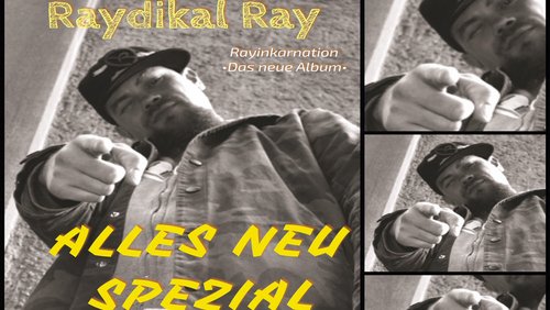 Alles Neu Spezial: "RAYINKARNATION" von "Raydikal Ray", Albumbesprechung