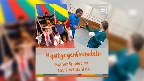 Gut gegen Fremdeln: "Kölner Spielecircus e.V.", "TSV Hochdahl 64 e.V." - Sportverein aus Erkrath